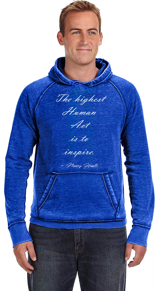 "The highest human act is to inspire" fleece hoodie